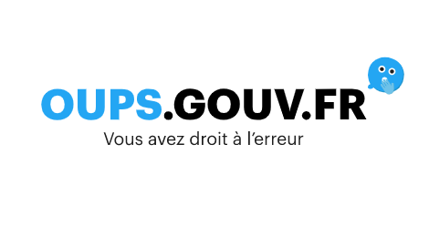 Oups.gouv.fr, le nouveau site qui permet de corriger ses erreurs administratives