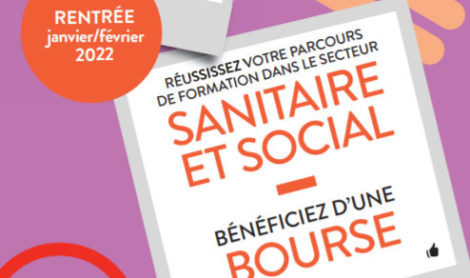 Formations sanitaires et sociales : Demande de Bourse sur critères sociaux jusqu’au 16 mars 2021.