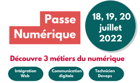 Le Passe Numérique : 3 jours pour découvrir des métiers d’avenir et peut-être en faire ton avenir ? 