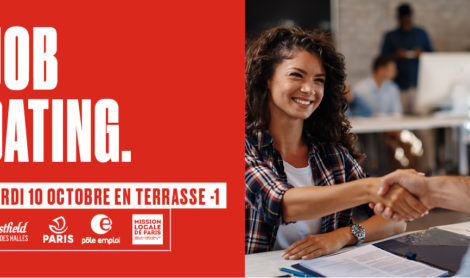 Job dating 2023 : Rendez-vous le 10 octobre au forum Westfield Les Halles