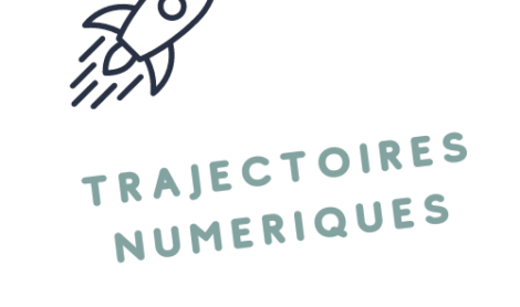 Cnam TRAJECTOIRES NUMERIQUES  : RIC LE 12 février 14 h Site Pyrénées