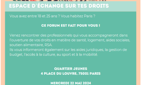 📢 Save de date : Evènement à QJ le 22 mai 2024 “Espace d’échange sur tes droits”