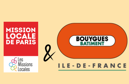 Une collaboration prometteuse entre Bouygues Bâtiment IDF Habitat Social et la Mission Locale de Paris !