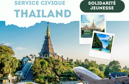 Opportunité de Service Civique : Mission en France et en Thaïlande avec Solidarité Jeunesses