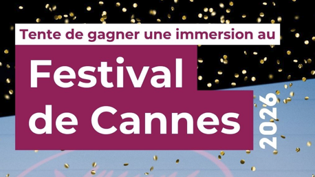 Vox Milo 2026 : tente de gagner un séjour au Festival de Cannes !
